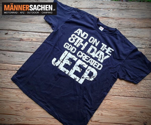 JEEP Fan T-Shirt "AND ON THE 8TH DAY GOD CREATED JEEP" Rubicon Wrangler Cherokee